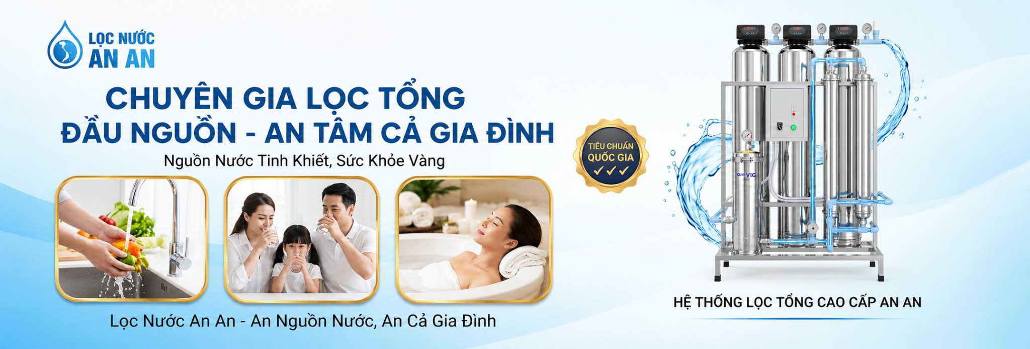 Chuyên gia lọc tổng đầu nguồn - An tâm cả gia đình Hà Tĩnh